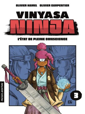 cover image of Vinyasa ninja &#8211; Tome 3